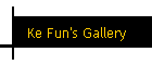 Ke Fun's Gallery